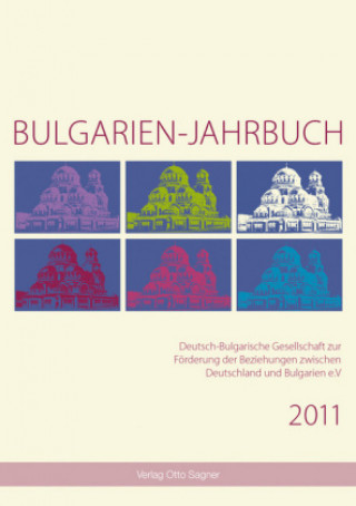 Book Bulgarien-Jahrbuch 2011 Sigrun Comati