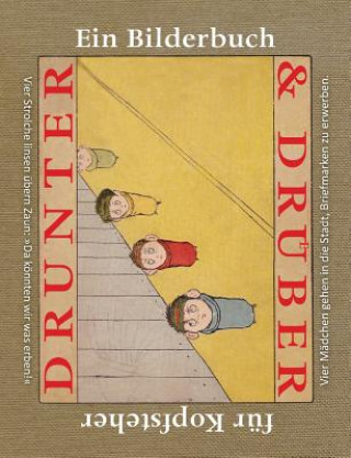 Kniha Drunter & Druber / Topsys & Turvys Wolfgang von Polentz