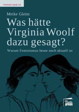 Livre Was hatte Virginia Woolf dazu gesagt? Meike Gleim