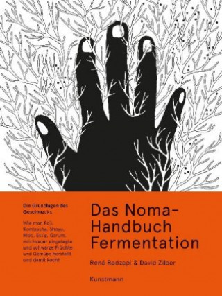 Книга Das Noma-Handbuch Fermentation René Redzepi