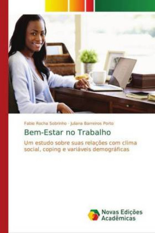 Knjiga Bem-Estar no Trabalho Fabio Rocha Sobrinho
