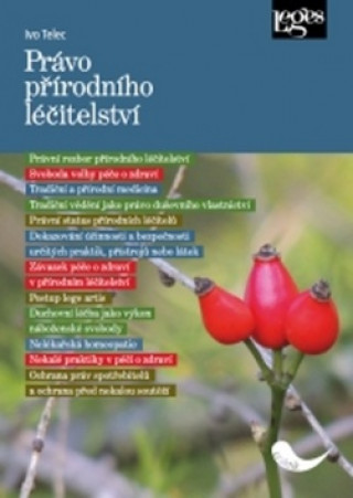 Book Právo přírodního léčitelství Ivo Telec