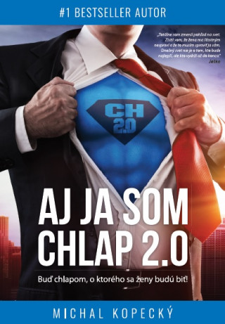 Buch Aj ja som CHLAP 2.0 Michal Kopecký