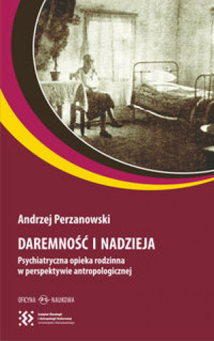 Carte Daremność i nadzieja Perzanowski Andrzej