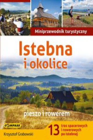 Kniha Istebna i okolice pieszo i rowerem Grabowski Krzysztof