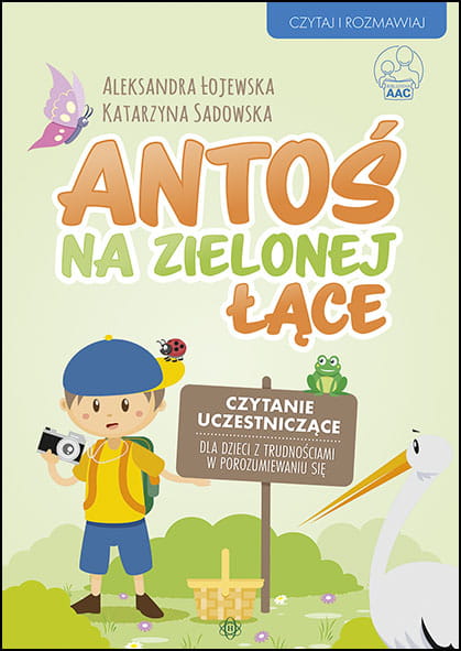 Book Antoś na zielonej łące Czytanie uczestniczące Łojewska Aleksandra