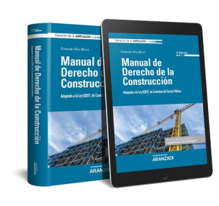 Книга MANUAL DE DERECHO DE LA CONSTRUCCIÓN 2018 FERNANDO DIAZ BARCO