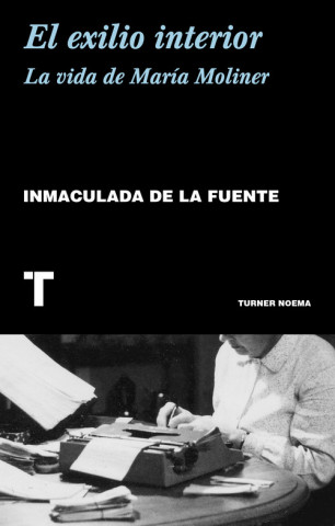 Knjiga El exilio interior INMACULADA DE LA FUENTE