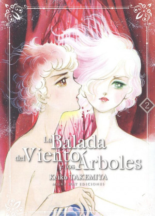 Könyv LA BALADA DEL VIENTO Y LOS ÁRBOLES 2 KEIKO TAKEMIYA