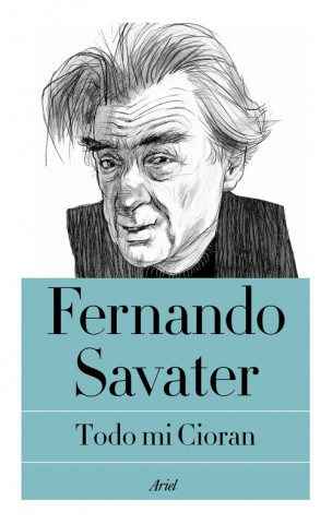 Kniha TODO MI CIORAN FERNANDO SAVATER