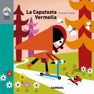 Knjiga LA CAPUTXETA VERMELLA FRANCESC INFANTE