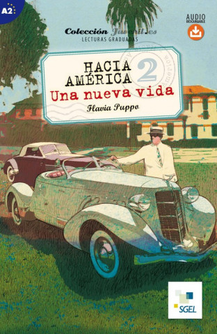 Книга Hacia America 2: Una Nueva Vida Flavia Puppo