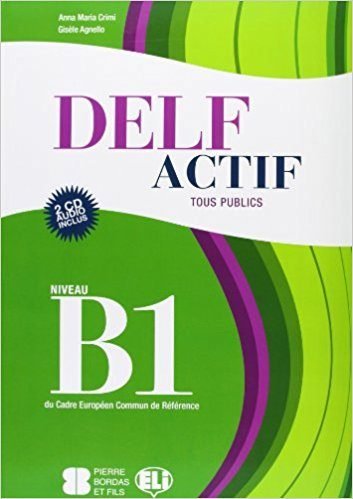 Carte DELF ACTIF B1 TOUS PUBLICS BOOK + 2CD ANNA MARIA CRIMI