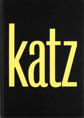Carte Alex Katz: Katz Katz Alex Katz