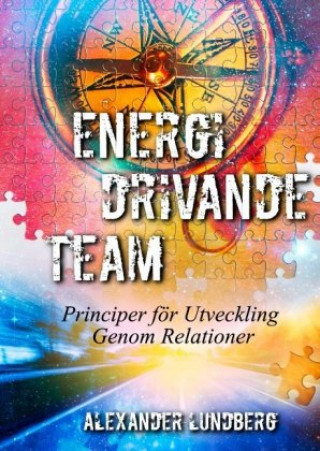 Kniha Energidrivande Team Alexander Lundberg