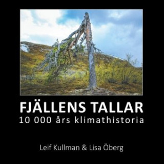 Livro Fjällens tallar Leif Kullman