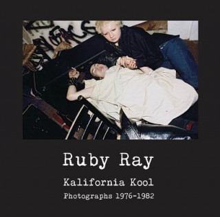 Kniha Ruby Ray: Kalifornia Kool Ruby Ray