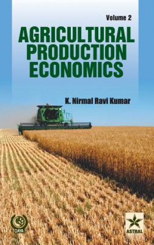 Βιβλίο Agricultural Production Economics Vol. 2 K. NIRMAL RAV KUMAR