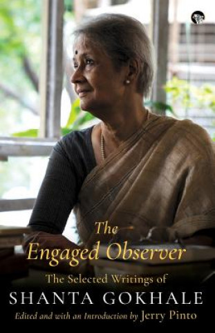 Könyv Engaged Observer Shanta Gokhale