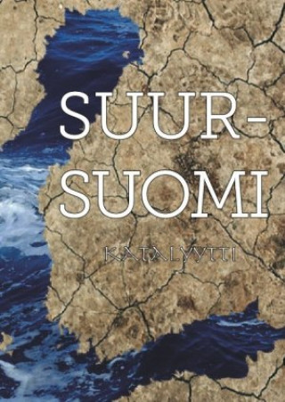 Könyv Suur-Suomi Mikko Seppälä