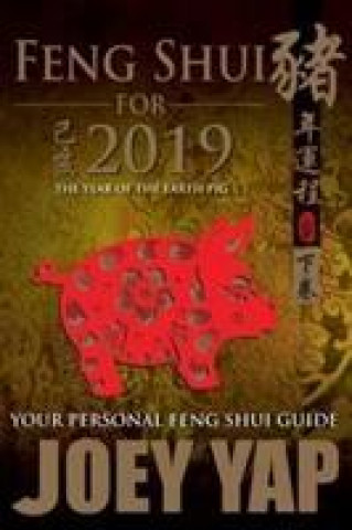 Kniha Feng Shui for 2019 Joey Yap