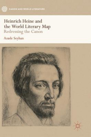 Kniha Heinrich Heine and the World Literary Map Azade Seyhan