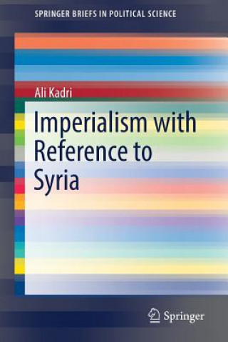 Carte Imperialism with Reference to Syria Ali Kadri