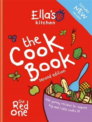 Kniha Ella's Kitchen: The Cookbook Ella's Kitchen