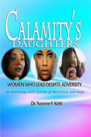 Boek Calamity's Daughters Yvonne F. Keitt