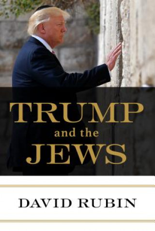 Carte Trump and the Jews David Rubin