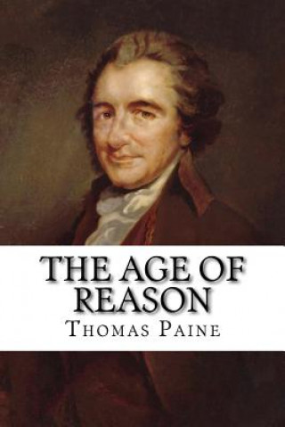 Carte The Age of Reason Thomas Paine Thomas Paine