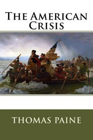 Knjiga The American Crisis Thomas Paine Thomas Paine