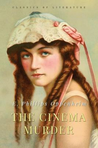 Kniha The Cinema Murder Edward Phillips Oppenheim