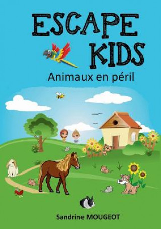 Book Escape Kids Sandrine Mougeot