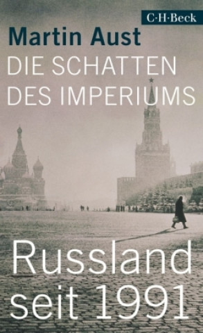 Book Die Schatten des Imperiums Martin Aust