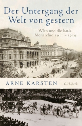 Kniha Der Untergang der Welt von gestern Arne Karsten