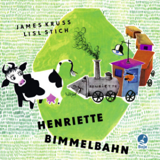 Kniha Henriette Bimmelbahn James Krüss