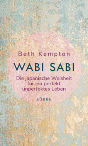 Kniha Wabi-Sabi Beth Kempton