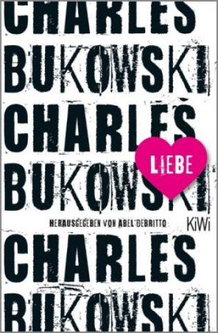 Kniha Liebe Charles Bukowski