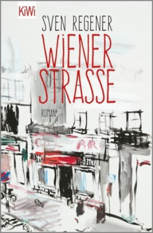 Kniha Wiener Straße Sven Regener
