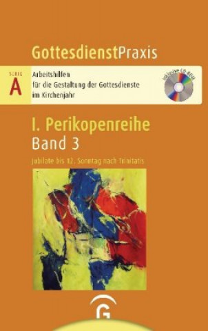 Kniha Jubilate bis 9. Sonntag nach Trinitatis, m. CD-ROM Sigrun Welke-Holtmann