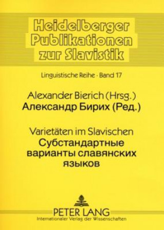 Książka Varietaeten im Slavischen- Ð¡Ñƒ ÑÑ‚Ð°Ð½Ð'Ð°Ñ€Ñ‚Ð½Ñ‹Ðµ Ð²Ð°Ñ€Ð¸Ð°Ð½Ñ‚Ñ‹ ÑÐ»Ð°Ð²ÑÐ½ÑÐºÐ¸Ñ… ÑÐ·Ñ‹ÐºÐ¾Ð² Alexander Bierich