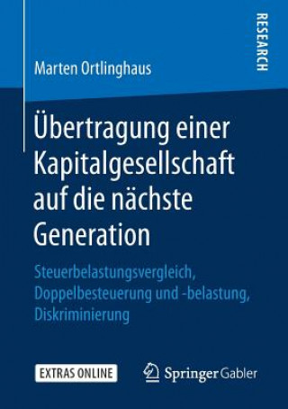 Könyv UEbertragung Einer Kapitalgesellschaft Auf Die Nachste Generation Marten Ortlinghaus