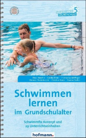 Kniha Schwimmen lernen im Grundschulalter Klaus Reischle