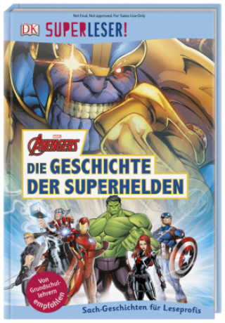Kniha SUPERLESER! MARVEL Avengers Die Geschichte der Superhelden 