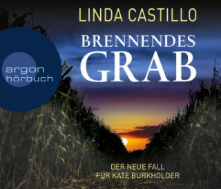 Audio Brennendes Grab, 6 Audio-CDs Linda Castillo