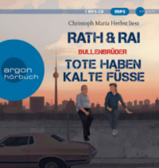 Audio Bullenbrüder: Tote haben kalte Füße, 1 Audio-CD, 1 MP3 Edgar Rai