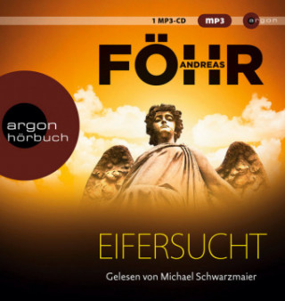 Audio Eifersucht, 1 Audio-CD, 1 MP3 Andreas Föhr
