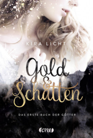 Buch Gold & Schatten Kira Licht