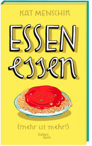 Kniha Essen essen Kat Menschik